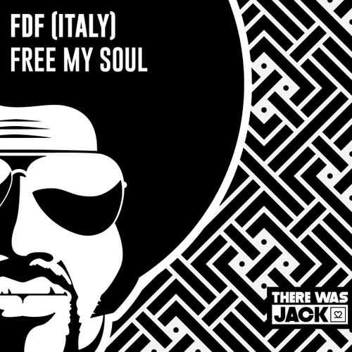 FDF (Italy) - Free My Soul [TWJ077R]